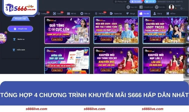 Top 4 chương trình ưu đãi cực khủng tại S666