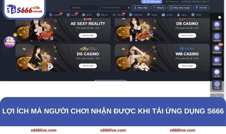 Tải app S666 về điện thoại di động mang lại rất nhiều lợi ích cho hội viên